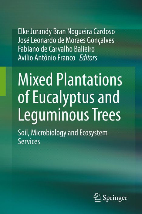 Mixed Plantations of Eucalyptus and Leguminous Trees, Buch