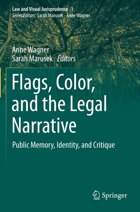 Flags, Color, and the Legal Narrative, Buch