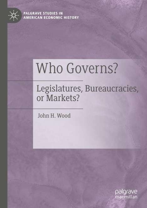 John H. Wood: Who Governs?, Buch