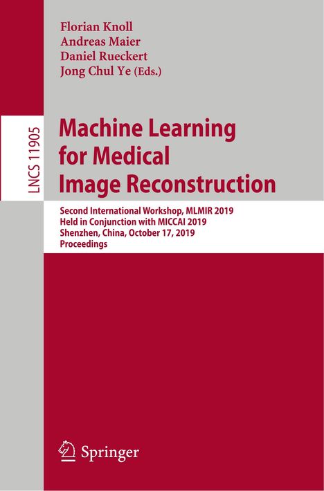 Machine Learning for Medical Image Reconstruction, Buch