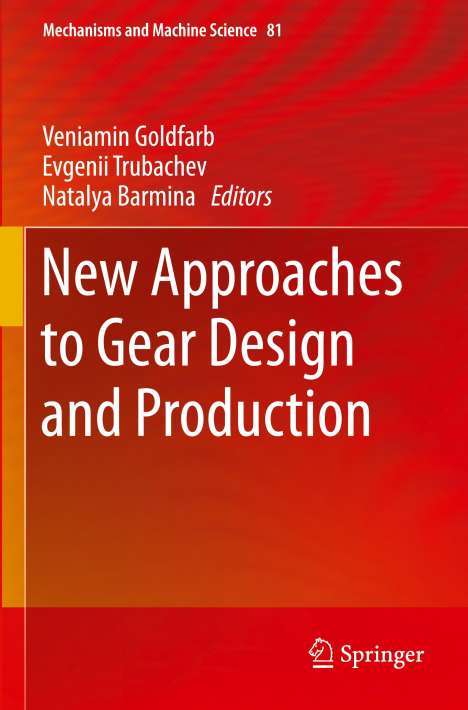 New Approaches to Gear Design and Production, Buch