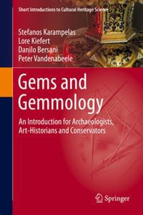 Stefanos Karampelas: Karampelas, S: Gems and Gemmology., Buch