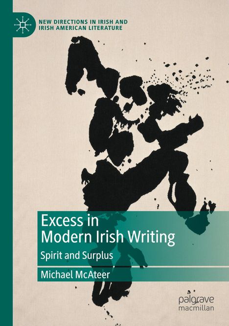 Michael McAteer: Excess in Modern Irish Writing, Buch
