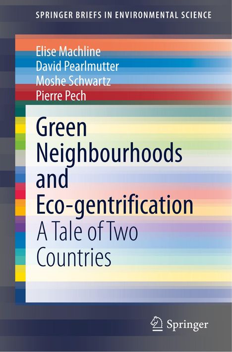 Elise Machline: Green Neighbourhoods and Eco-gentrification, Buch