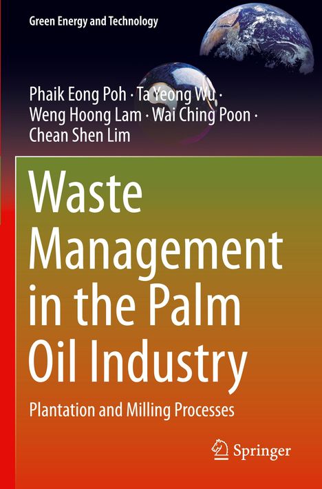 Phaik Eong Poh: Waste Management in the Palm Oil Industry, Buch