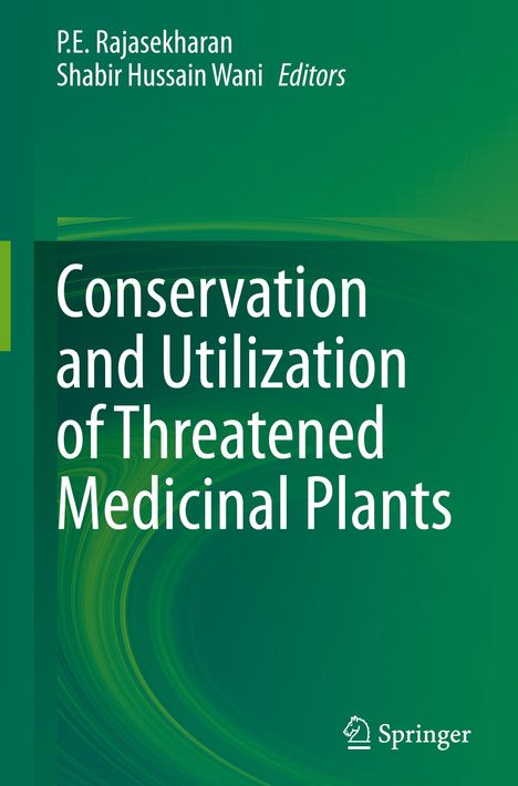 Conservation and Utilization of Threatened Medicinal Plants, Buch