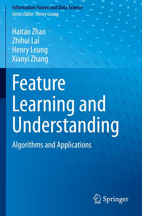 Haitao Zhao: Feature Learning and Understanding, Buch