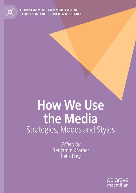 How We Use the Media, Buch