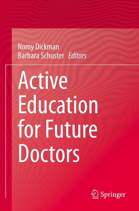 Active Education for Future Doctors, Buch