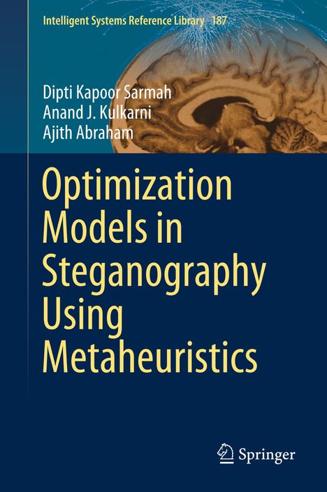 Dipti Kapoor Sarmah: Optimization Models in Steganography Using Metaheuristics, Buch