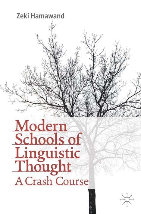 Zeki Hamawand: Modern Schools of Linguistic Thought, Buch