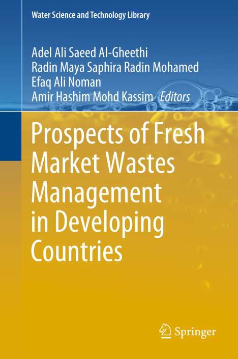 Prospects of Fresh Market Wastes Management in Developing Countries, Buch