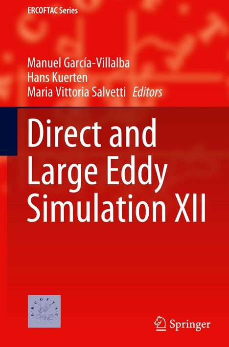 Direct and Large Eddy Simulation XII, Buch