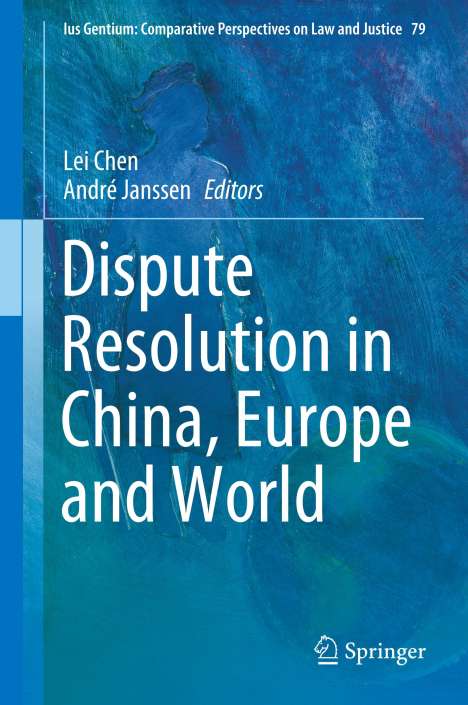 Dispute Resolution in China, Europe and World, Buch