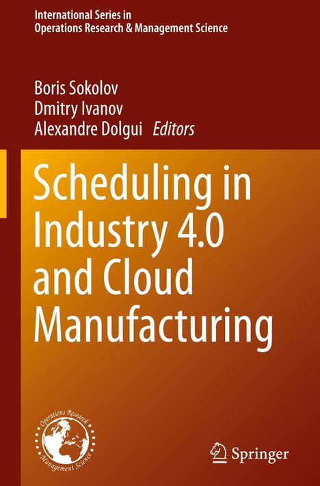 Scheduling in Industry 4.0 and Cloud Manufacturing, Buch