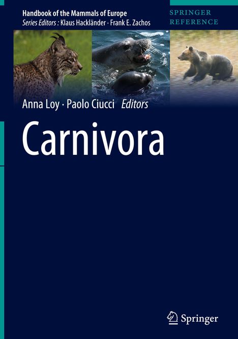 Cover "Carnivora", Fotos eines Luchses, Seelöwen und Bären, Text: Anna Loy, Paolo Ciucci, Springer Reference.
