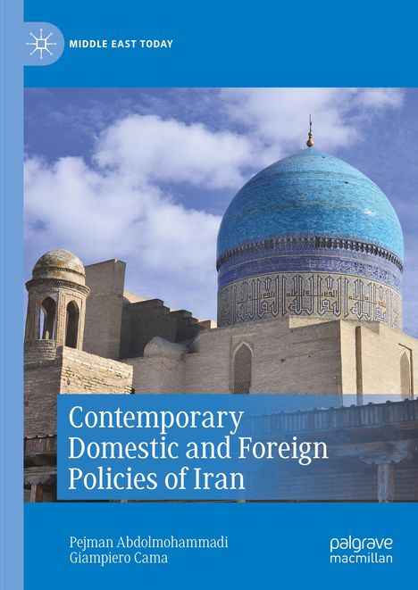 Giampiero Cama: Contemporary Domestic and Foreign Policies of Iran, Buch