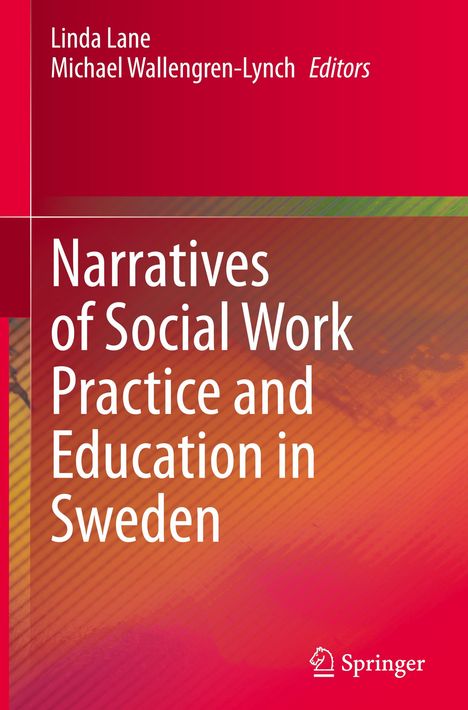 Narratives of Social Work Practice and Education in Sweden, Buch