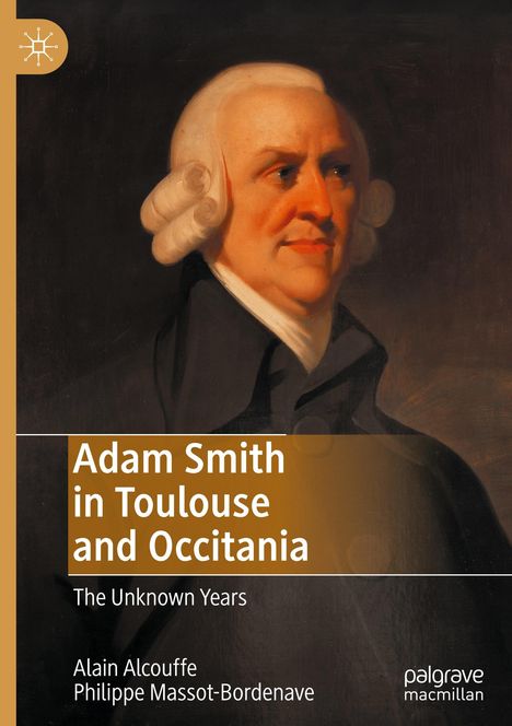 Philippe Massot-Bordenave: Adam Smith in Toulouse and Occitania, Buch
