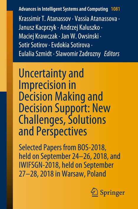 Uncertainty and Imprecision in Decision Making and Decision Support: New Challenges, Solutions and Perspectives, Buch