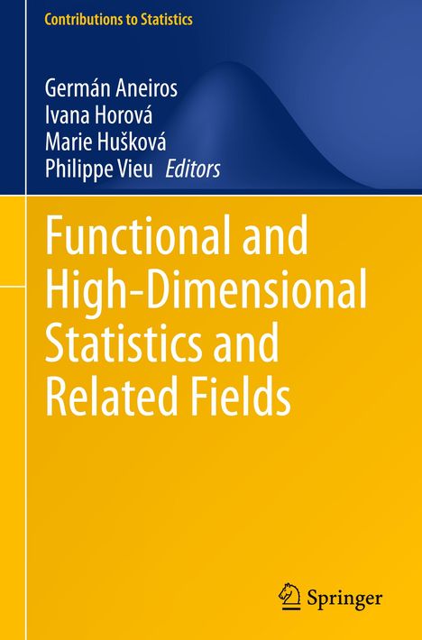 Functional and High-Dimensional Statistics and Related Fields, Buch