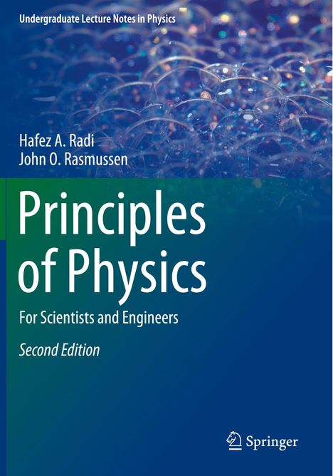 "Principles of Physics", Autoren: Hafez A. Radi, John O. Rasmussen, für Wissenschaftler und Ingenieure, zweite Auflage.