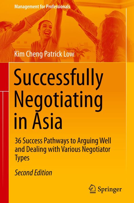 Kim Cheng Patrick Low: Successfully Negotiating in Asia, Buch