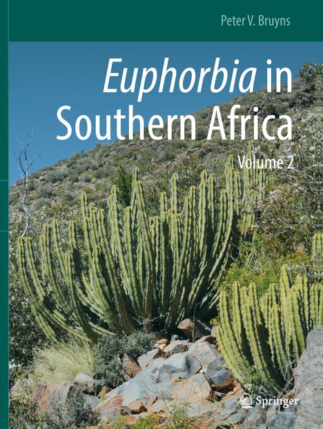 Peter V. Bruyns: Euphorbia in Southern Africa, Buch