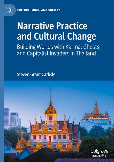 Steven Grant Carlisle: Narrative Practice and Cultural Change, Buch