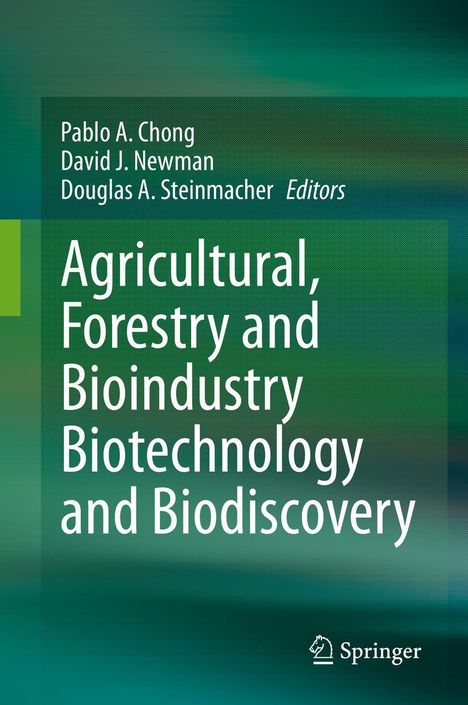 Agricultural, Forestry and Bioindustry Biotechnology and Biodiscovery, Buch