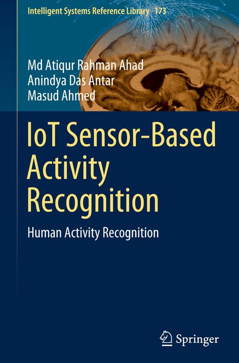Md Atiqur Rahman Ahad: IoT Sensor-Based Activity Recognition, Buch