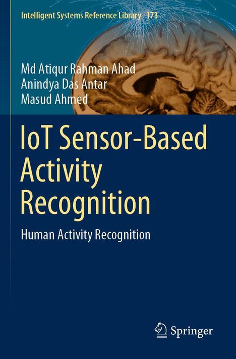 Md Atiqur Rahman Ahad: IoT Sensor-Based Activity Recognition, Buch