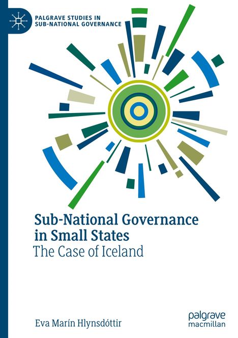 Eva Marín Hlynsdóttir: Sub-National Governance in Small States, Buch