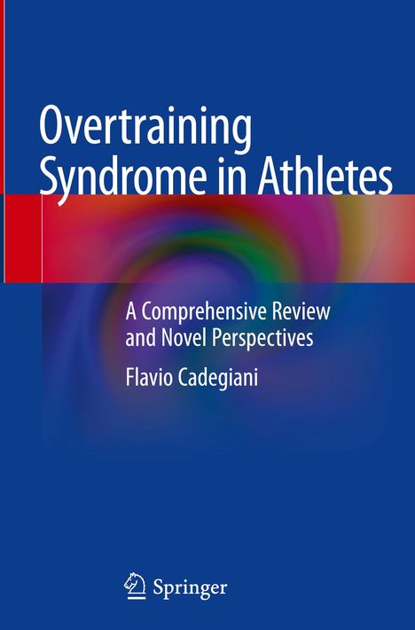 Flavio Cadegiani: Overtraining Syndrome in Athletes, Buch