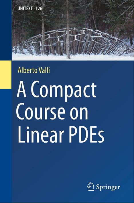Alberto Valli: Valli, A: Compact Course on Linear PDEs, Buch