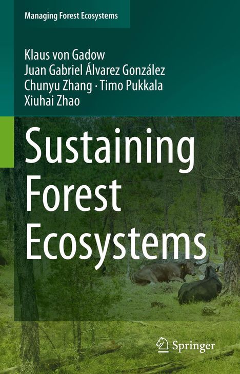 Klaus von Gadow: Sustaining Forest Ecosystems, Buch