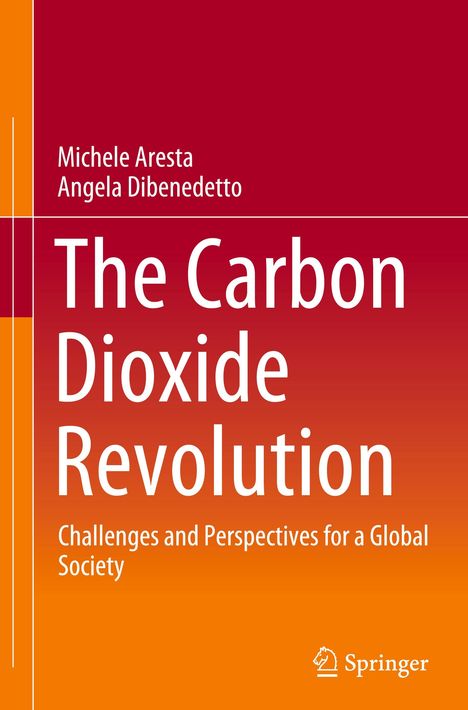 Angela Dibenedetto: The Carbon Dioxide Revolution, Buch
