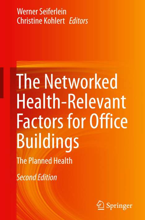 The Networked Health-Relevant Factors for Office Buildings, Buch