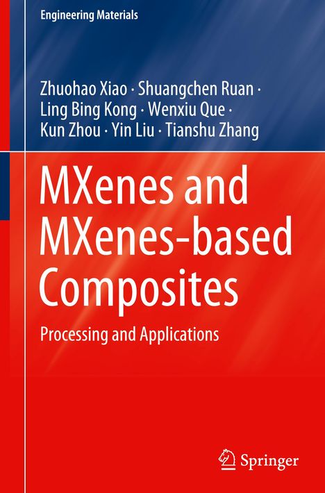 Zhuohao Xiao: MXenes and MXenes-based Composites, Buch