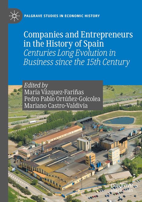 Companies and Entrepreneurs in the History of Spain, Buch