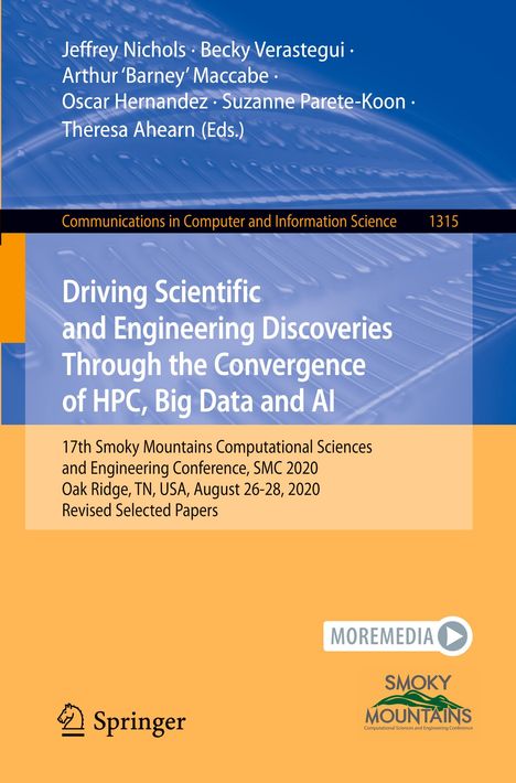 Driving Scientific and Engineering Discoveries Through the Convergence of HPC, Big Data and AI, Buch