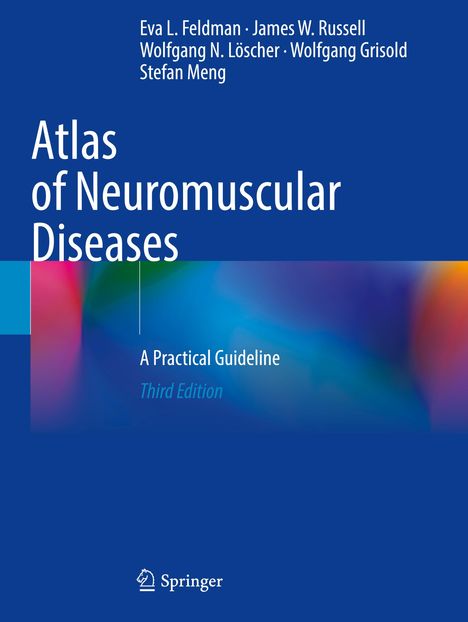 Eva L. Feldman: Atlas of Neuromuscular Diseases, Buch