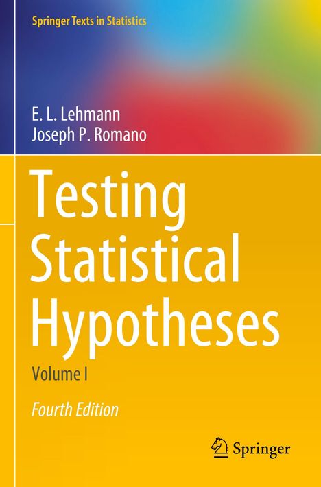 Joseph P. Romano: Testing Statistical Hypotheses, 2 Bücher