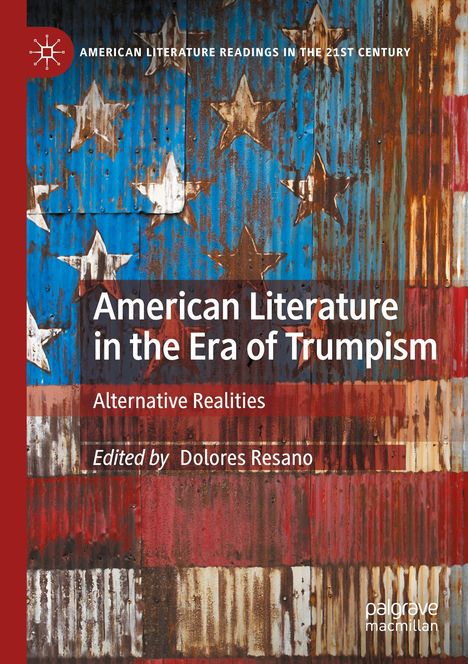 American Literature in the Era of Trumpism, Buch