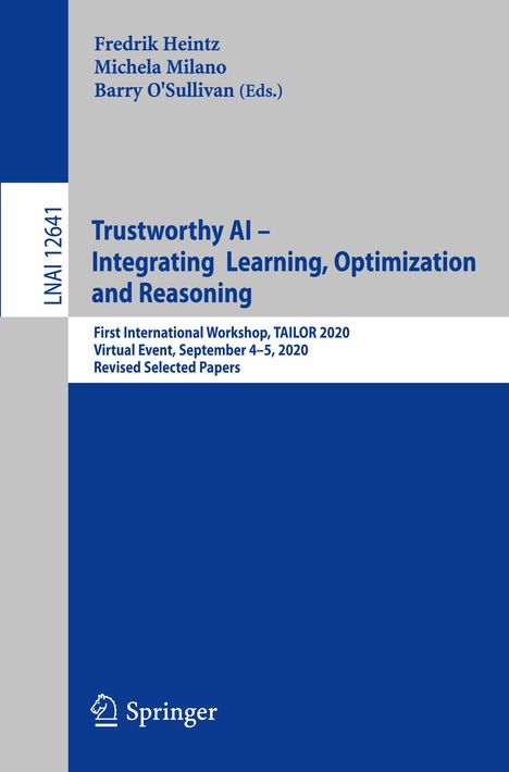 Trustworthy AI - Integrating Learning, Optimization and Reasoning, Buch