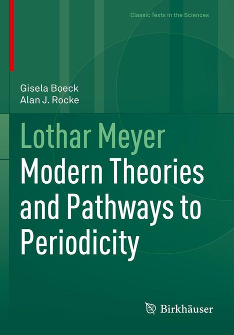 Alan J. Rocke: Lothar Meyer, Buch