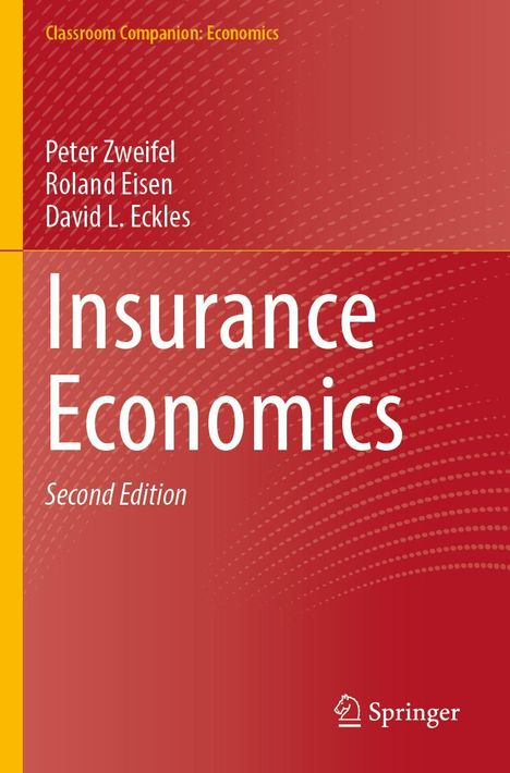 Peter Zweifel: Insurance Economics, Buch