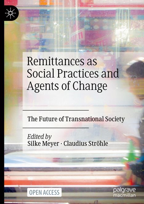 Remittances as Social Practices and Agents of Change, Buch