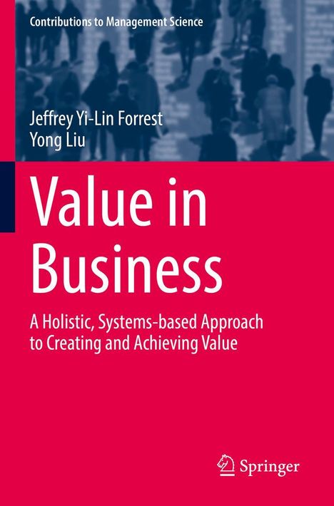 Yong Liu: Value in Business, Buch