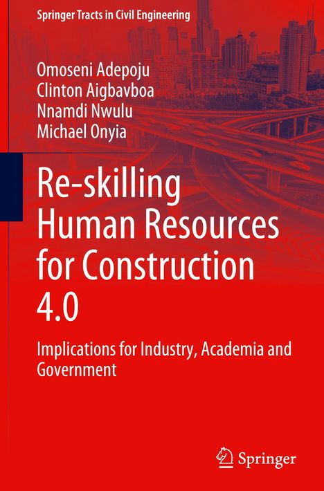 Omoseni Adepoju: Re-skilling Human Resources for Construction 4.0, Buch